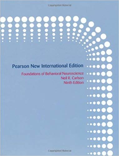 okumak Foundations of Behavioral Neuroscience: Pearson New International Edition