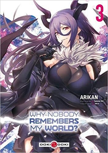 okumak Why nobody remembers my world ? - vol. 03 (DOKI-DOKI)