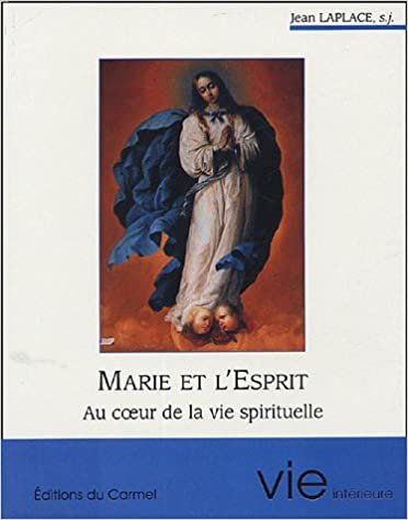 okumak Marie et l&#39;Esprit (Vie intérieure)