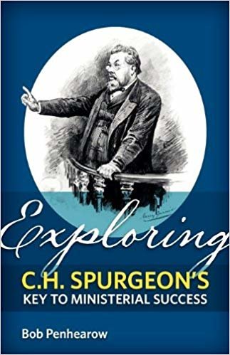 okumak Exploring C.H. Spurgeons Key to Ministerial Success