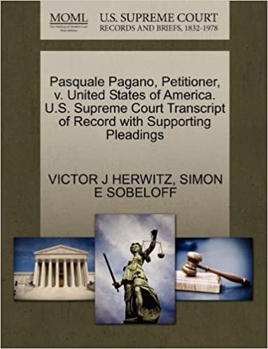 okumak Pasquale Pagano, Petitioner, v. United States of America. U.S. Supreme Court Transcript of Record with Supporting Pleadings