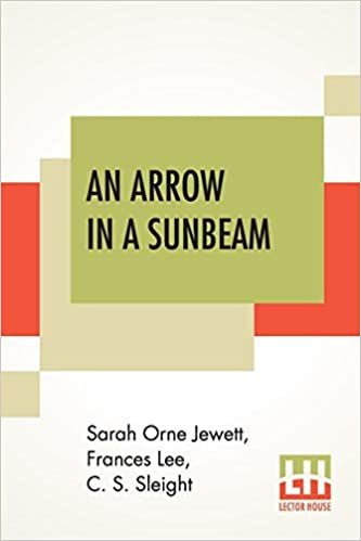 okumak An Arrow In A Sunbeam: And Other Tales.