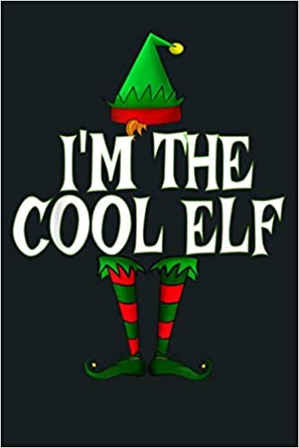 okumak I M The Cool Elf Matching Family Set Gift: Notebook Planner - 6x9 inch Daily Planner Journal, To Do List Notebook, Daily Organizer, 114 Pages