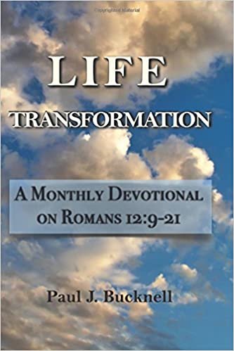 okumak Life Transformation: A Monthly Devotional on Romans 12:9-21