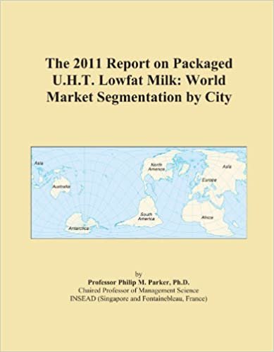 okumak The 2011 Report on Packaged U.H.T. Lowfat Milk: World Market Segmentation by City