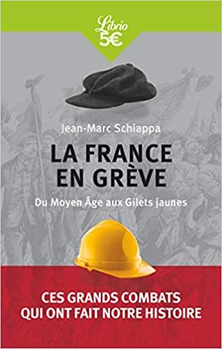 okumak La France en grève: Du Moyen Âge aux Gilets jaunes (Mémo)