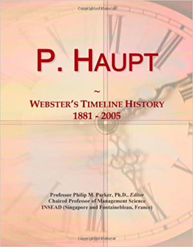 okumak P. Haupt: Webster&#39;s Timeline History, 1881 - 2005