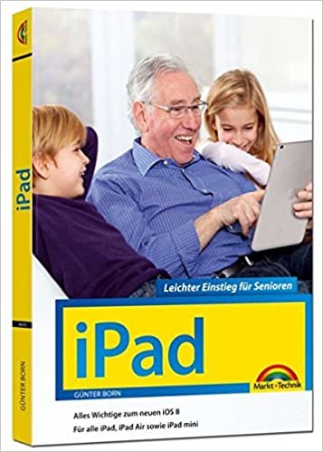 okumak Born, G: iPad - Leichter Einstieg für Senioren