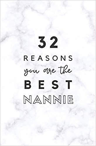32 Reasons You Are The Best Nannie: Fill In Prompted Marble Memory Book تحميل