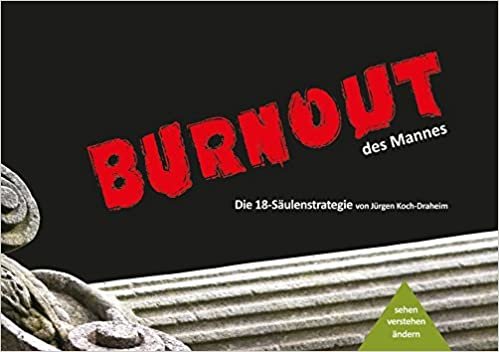 okumak Koch-Draheim, J: Burnout des Mannes