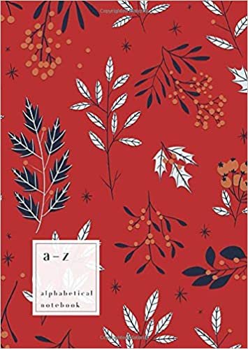 okumak A-Z Alphabetical Notebook: B6 Small Ruled-Journal with Alphabet Index | Hand-Drawn Winter Floral Cover Design | Red