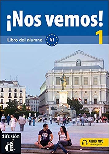 okumak Nos Vemos! 1. Libro del alumno + CD (Spanish Edition)
