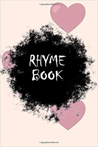 Rhyme Book Notebook Journal: Lined Notebook / Journal Gift, 100 Pages, 6x9, Soft Cover, Matte Finish Inspirational Quotes Journal, Notebook, Diary, Composition Book