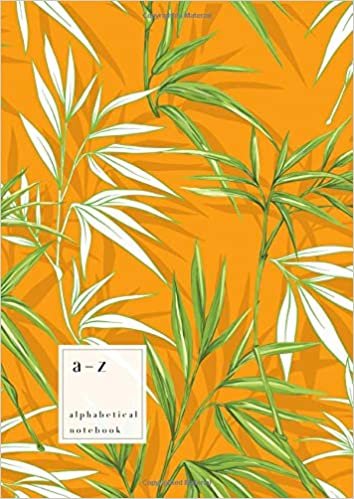 okumak A-Z Alphabetical Notebook: A4 Large Ruled-Journal with Alphabet Index | Stylish Bamboo Tree Cover Design | Orange