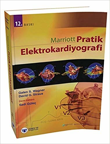 okumak Marriott Pratik Elektrokardiyografi