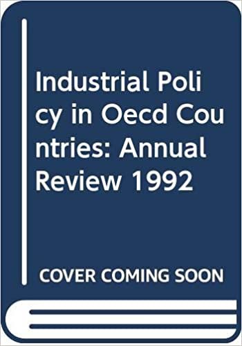 okumak Industrial Policy in O.E.C.D.Countries 1992: Annual Review