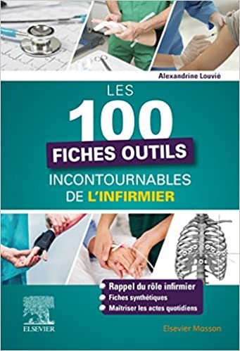 okumak Les 100 fiches outils incontournables de l&#39;infirmier (Hors collection)
