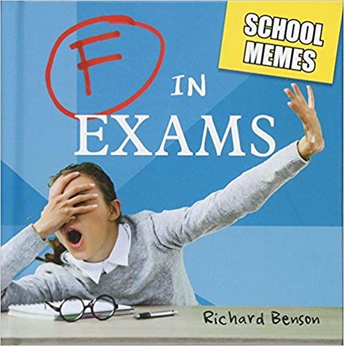 okumak F in Exams : School Memes