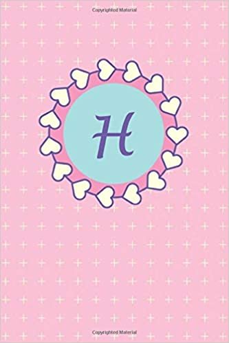 okumak H: Cute Pink Monogram Initial Letter H for Girls / Medium Size Notebook with Lined Interior, Page Number and Date Ideal for Taking Notes, Journal, Diary, Daily Planner (Cute Monograms, Band 8)