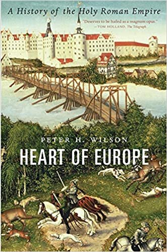 okumak Heart of Europe: A History of the Holy Roman Empire