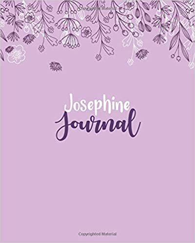 okumak Josephine Journal: 100 Lined Sheet 8x10 inches for Write, Record, Lecture, Memo, Diary, Sketching and Initial name on Matte Flower Cover , Josephine Journal