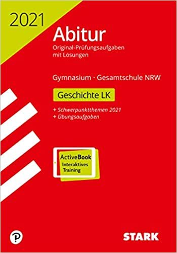 okumak STARK Abiturprüfung NRW 2021 - Geschichte LK: Ausgabe mit ActiveBook