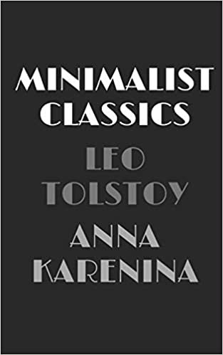 okumak Anna Karenina (Minimalist Classics): 2
