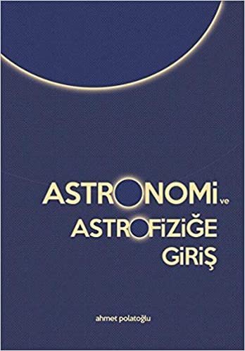 okumak Astronomi ve Astrofiziğe Giriş