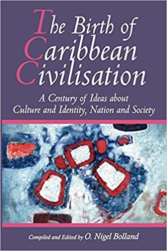 okumak The Birth of Caribbean Civilization: A Century of Ideas About Culture and Identity, Nation and Society
