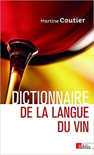 okumak Dictionnaire de la langue du vin (Biblis)