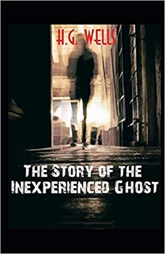 okumak The Story of the Inexperienced Ghost Illustrated