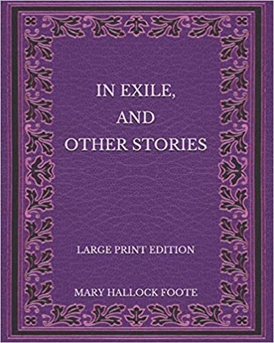 okumak In Exile, and Other Stories - Large Print Edition