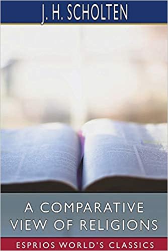 okumak A Comparative View of Religions (Esprios Classics)