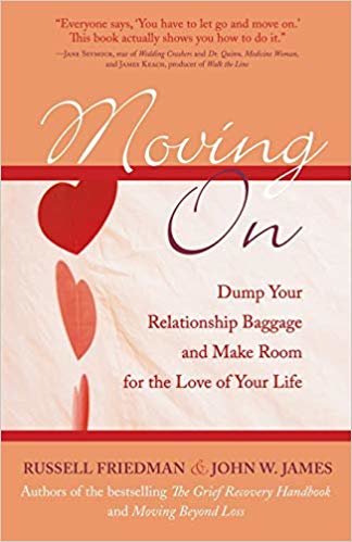 okumak Moving On: Dump Your Relationship Baggage and Make Room for the Love of Your Life