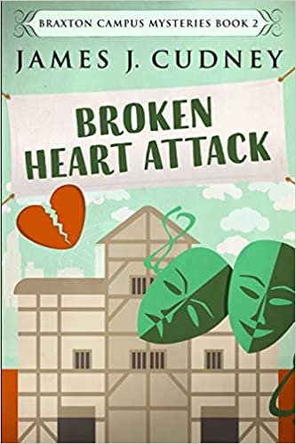 okumak Broken Heart Attack (Braxton Campus Mysteries Book 2)