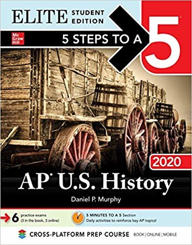 okumak 5 Steps to a 5: AP U.S. History 2020 Elite Student Edition