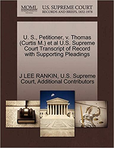okumak U. S., Petitioner, v. Thomas (Curtis M.) et al U.S. Supreme Court Transcript of Record with Supporting Pleadings