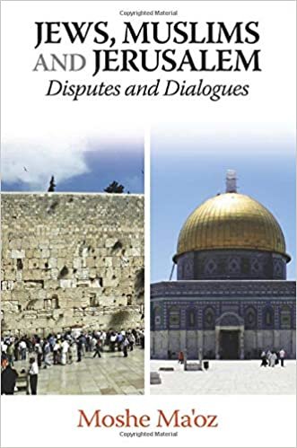 okumak Jews, Muslims and Jerusalem Disputes and Dialogues
