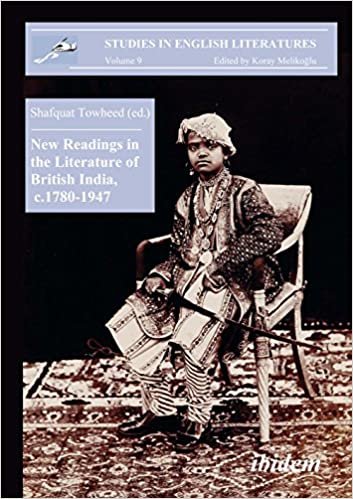okumak New Readings in the Literature of British India, C.1780-1947