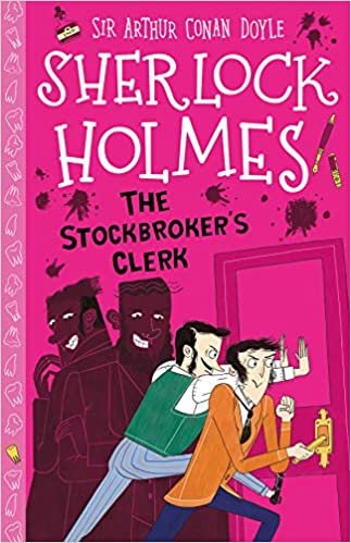 okumak The Stockbrokers Clerk (The Sherlock Holmes Children&#39;s Collection (Easy Classics))