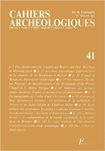 okumak CAHIERS ARCHEOLOGIQUES FIN DE L&#39;ANTIQUITE ET MOYEN AGE N°41 1993 (PICARD ARCHEOLOGIE)