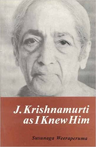okumak J.Krishnamurti as I Knew Him