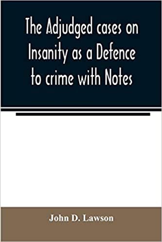 okumak The adjudged cases on Insanity as a Defence to crime with Notes