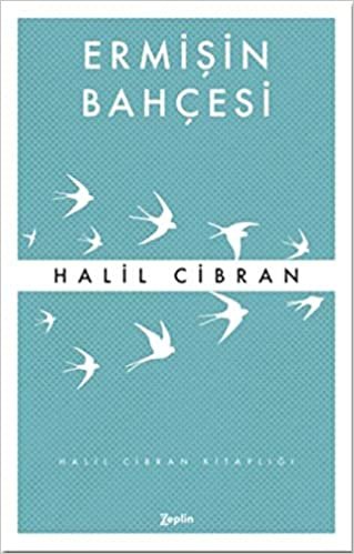 okumak Ermişin Bahçesi: Halil Cibran Kitaplığı