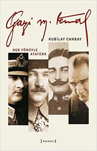 okumak Gazi Mustafa Kemal: Her Yönüyle Atatürk ( 3 Kitap Set)