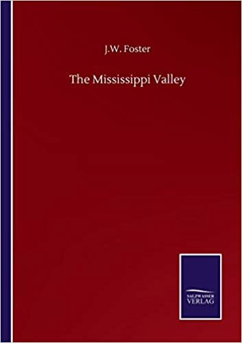 okumak The Mississippi Valley