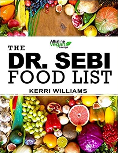 okumak Dr. Sebi Food List: The Nutritional Guide of Alkaline Electric Foods, Herbs and Spices | Foods to Eat and Foods to Avoid including Garlic, Mint, Lemon, Turmeric, Broccoli and 99 More!