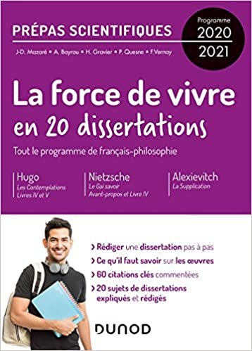 okumak La Force de vivre en 20 dissertations - Prépas scientifiques - Programme 2020-2021 (2020-2021) (Hors Collection)