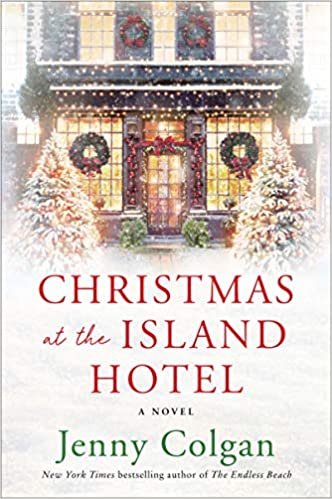 okumak Christmas at the Island Hotel: A Novel