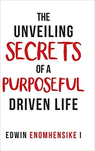 okumak The Unveiling Secrets of a Purposeful Driven Life